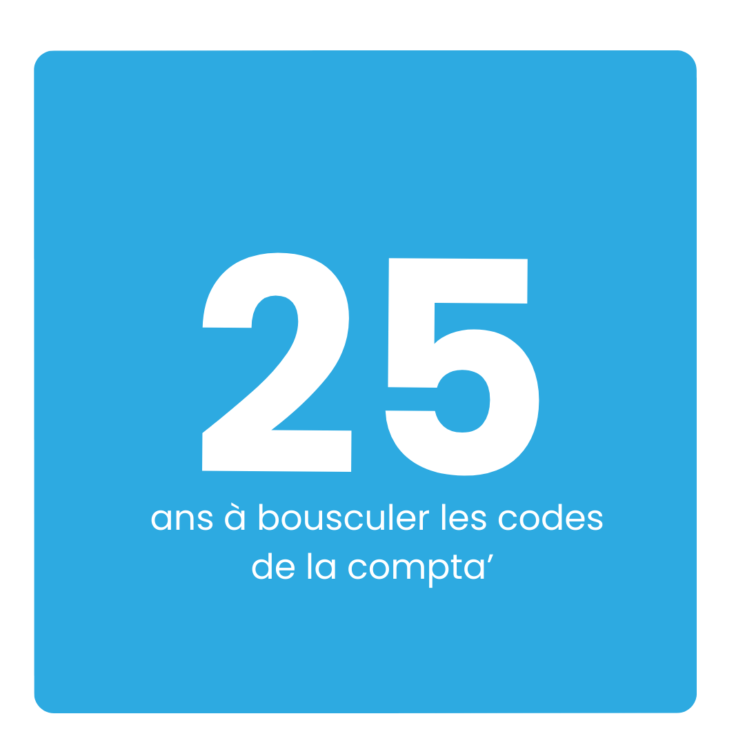 25 ans à bousculer les codes de la compta'